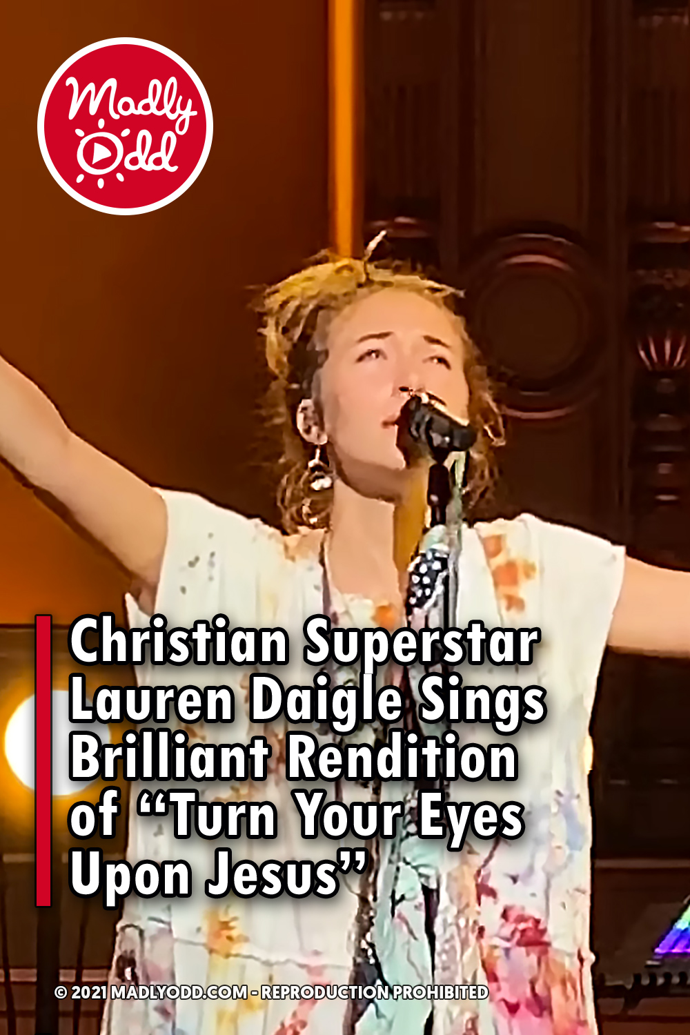 Christian Superstar Lauren Daigle Sings Brilliant Rendition of “Turn Your Eyes Upon Jesus”