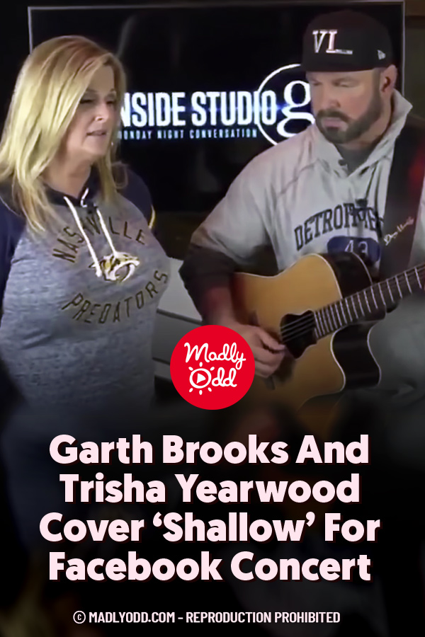 Garth Brooks And Trisha Yearwood Cover ‘Shallow’ For Facebook Concert