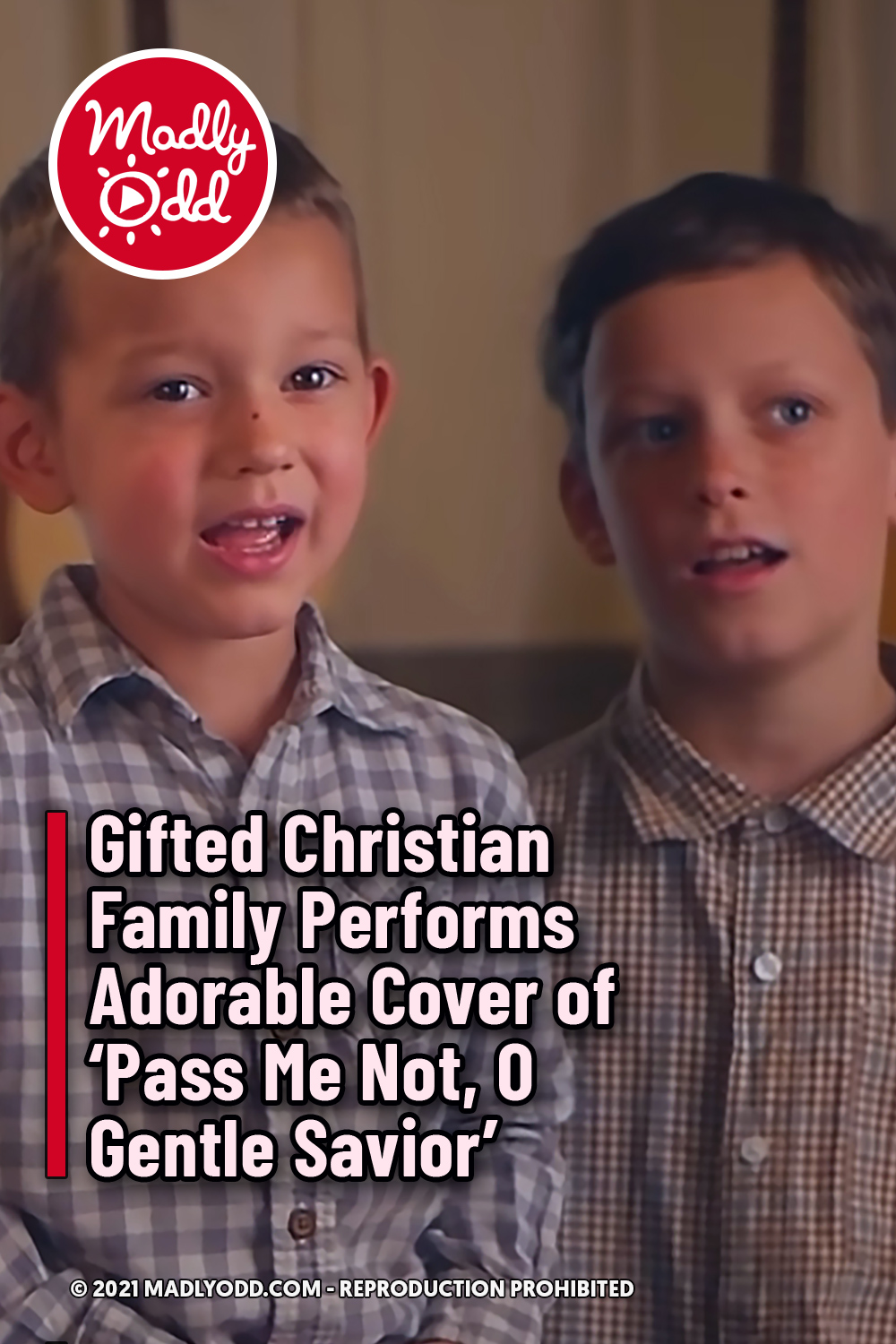 Gifted Christian Family Performs Adorable Cover of ‘Pass Me Not, O Gentle Savior’