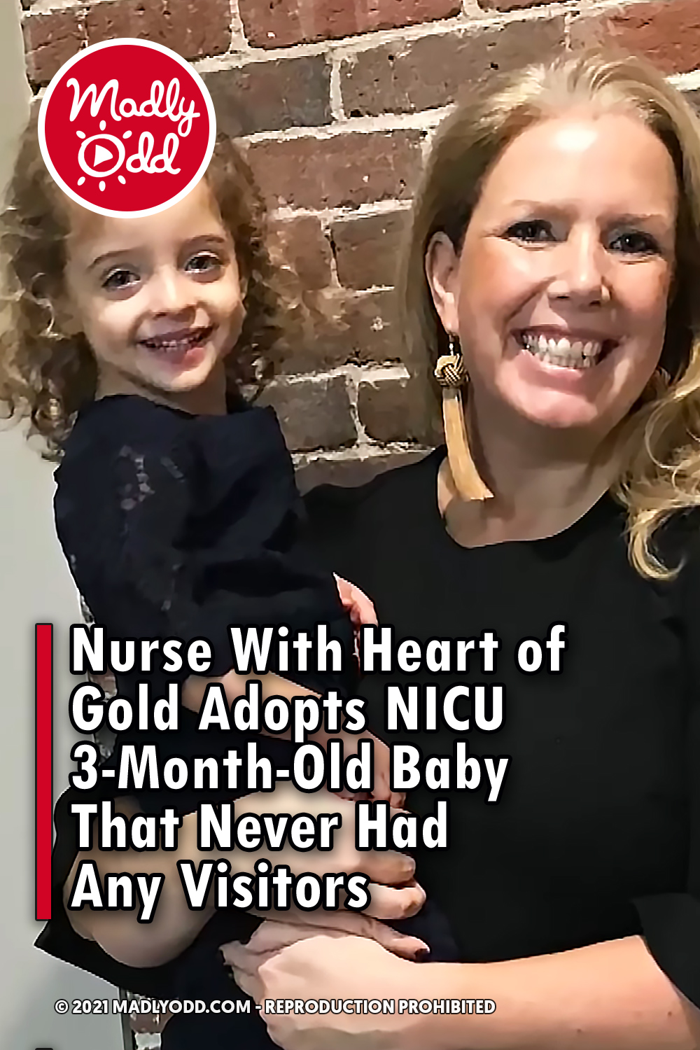Nurse With Heart of Gold Adopts NICU 3-Month-Old Baby That Never Had Any Visitors