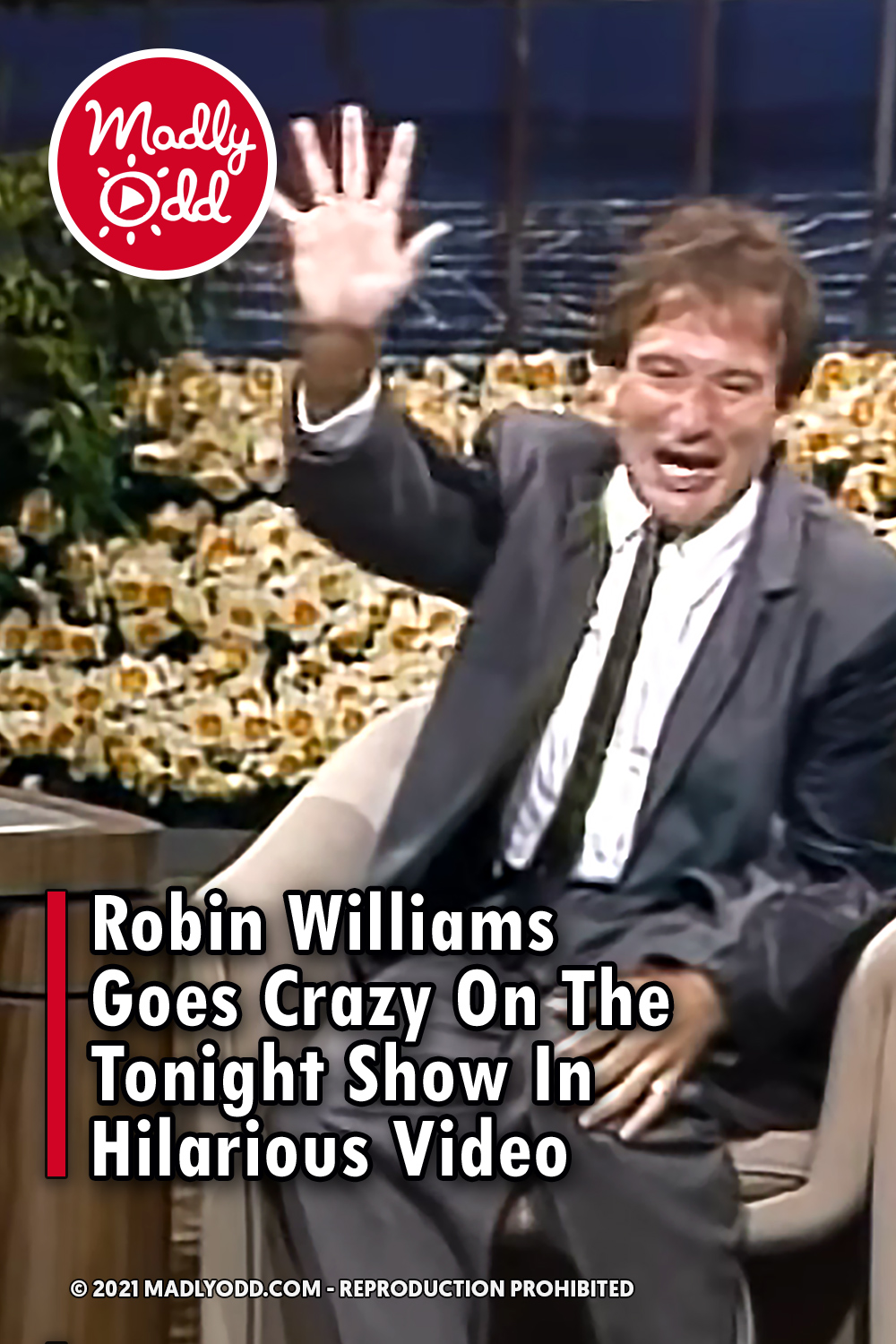 Robin Williams Goes Crazy On The Tonight Show In Hilarious Video