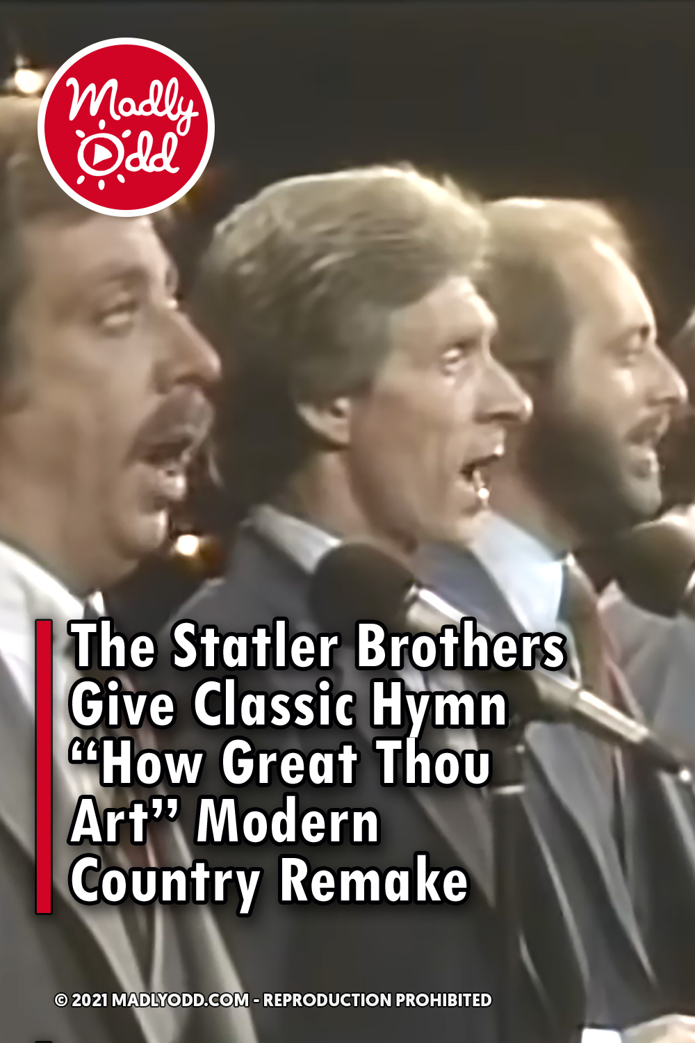 The Statler Brothers Give Classic Hymn \