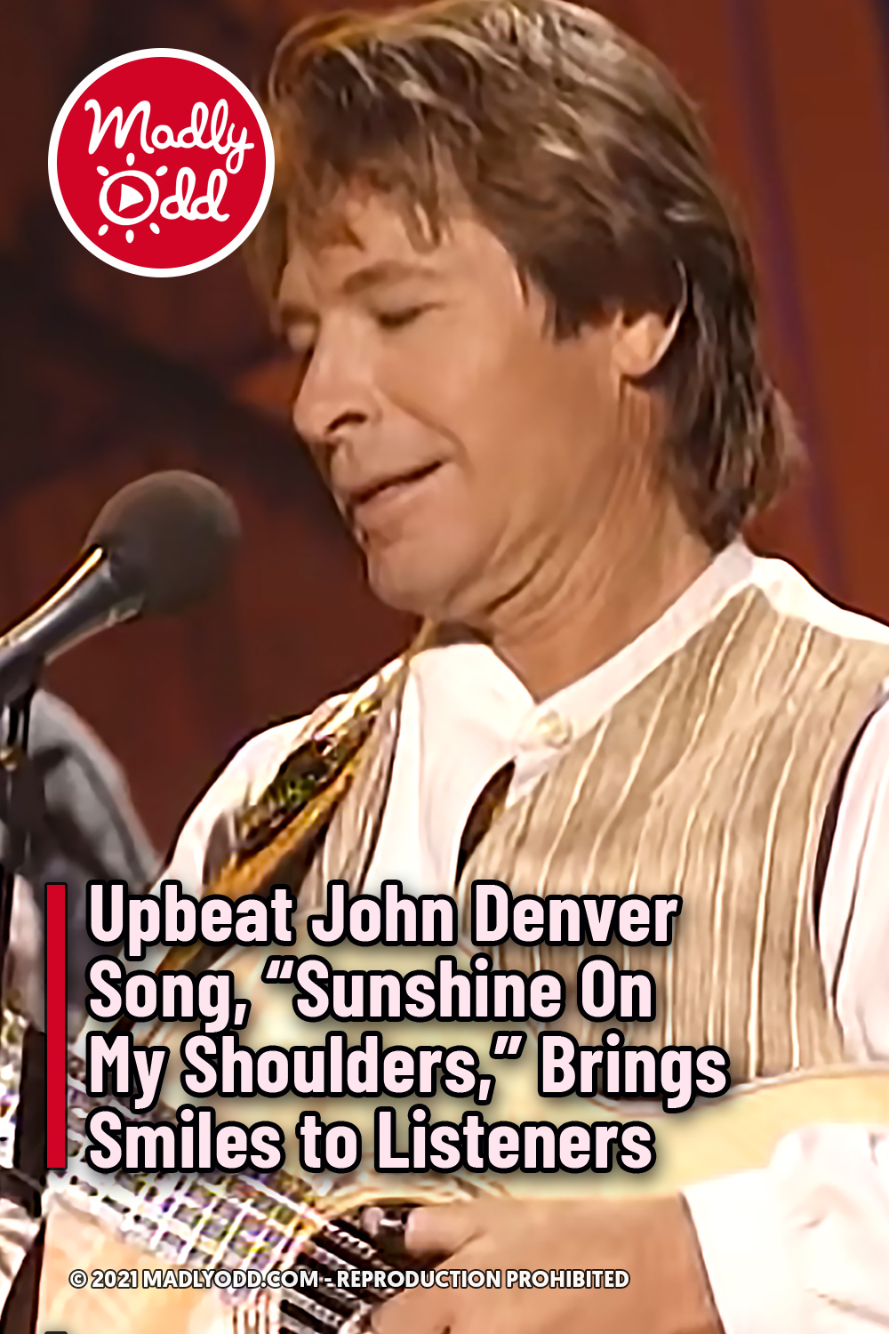 Upbeat John Denver Song, “Sunshine On My Shoulders,” Brings Smiles to Listeners