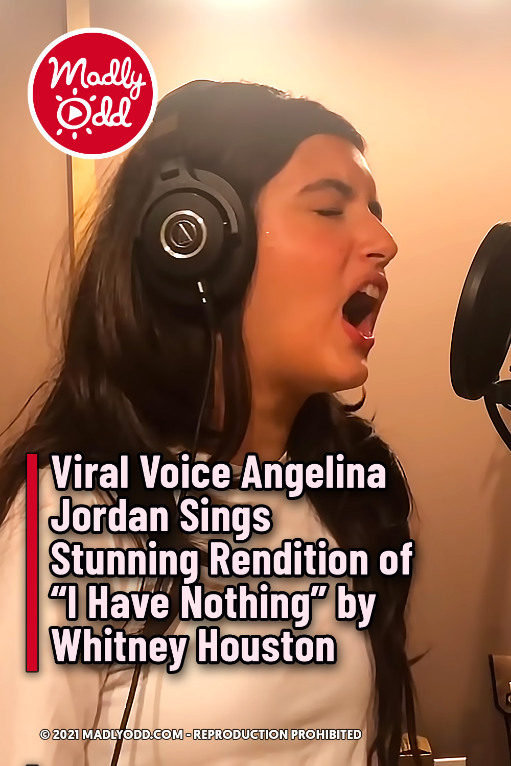 Viral Voice Angelina Jordan Sings Stunning Rendition of “I Have Nothing” by Whitney Houston