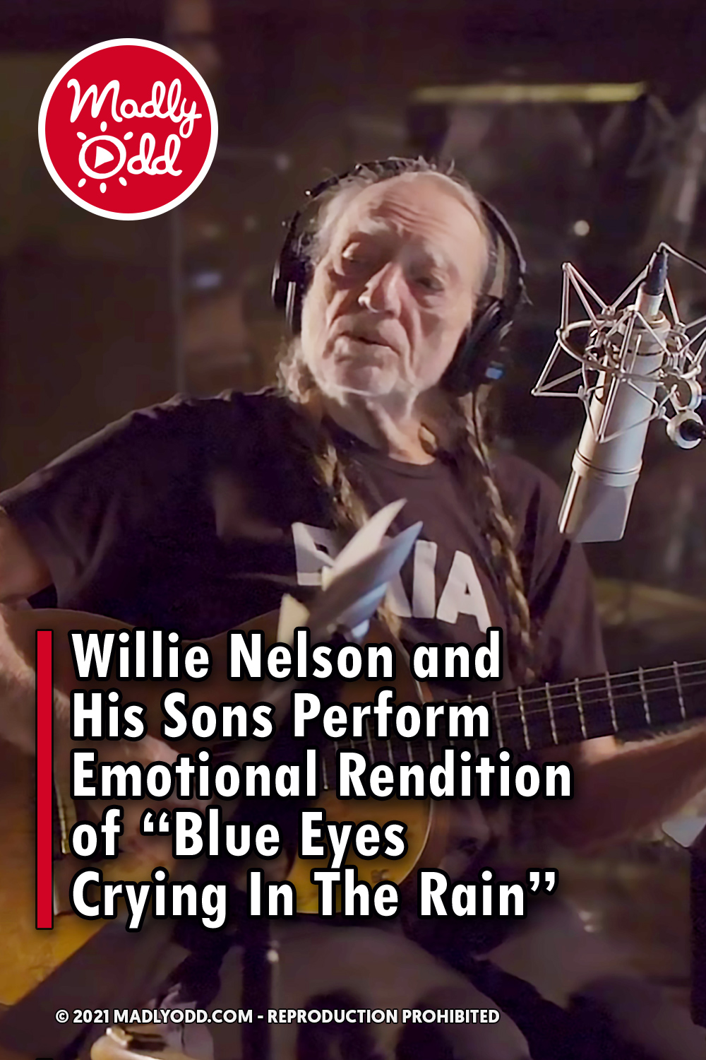 Willie Nelson and His Sons Perform Emotional Rendition of “Blue Eyes Crying In The Rain”