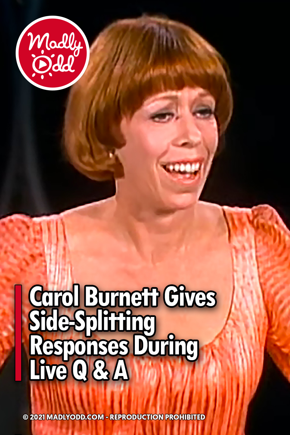 Carol Burnett Gives Side-Splitting Responses During Live Q & A