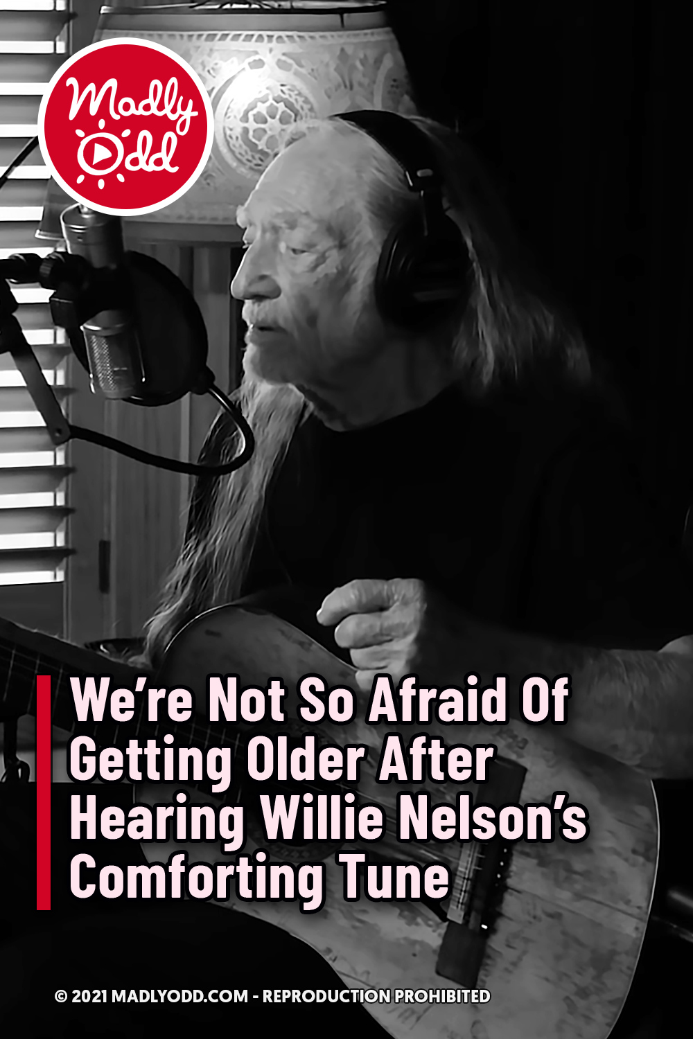 We’re Not So Afraid Of Getting Older After Hearing Willie Nelson’s Comforting Tune