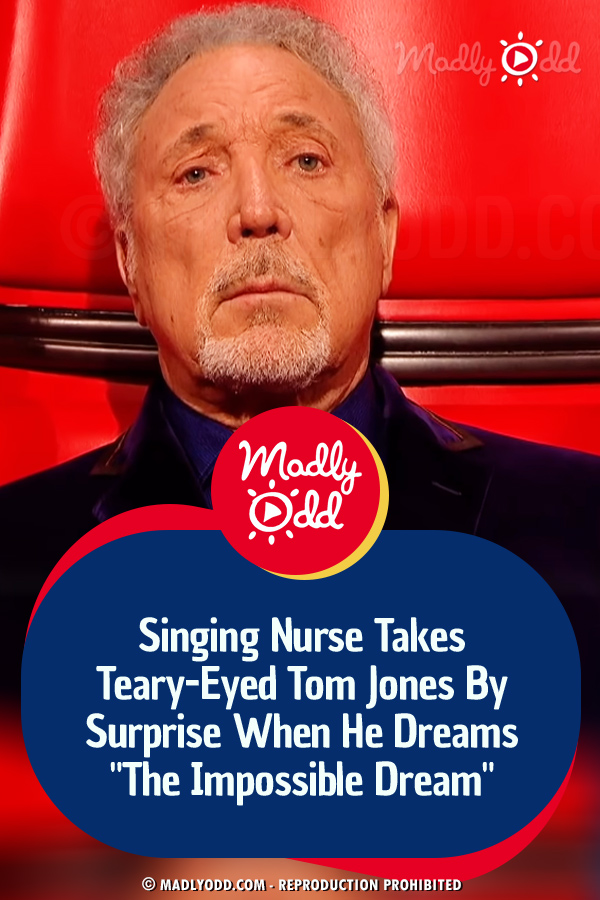 Singing Nurse Takes Teary-Eyed Tom Jones By Surprise When He Dreams \
