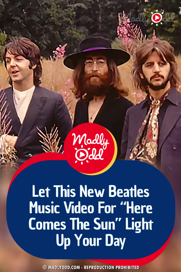 Let This New Beatles Music Video For “Here Comes The Sun” Light Up Your Day
