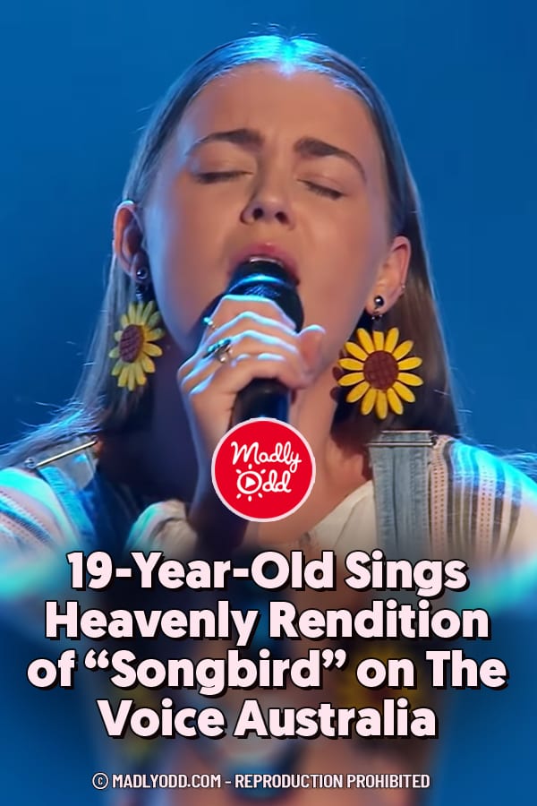 19-Year-Old Sings Heavenly Rendition of “Songbird” on The Voice Australia