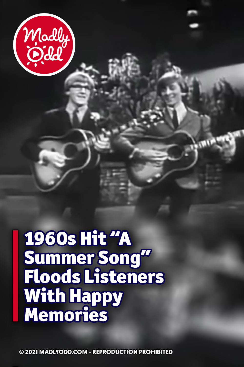 1960s Hit “A Summer Song” Floods Listeners With Happy Memories