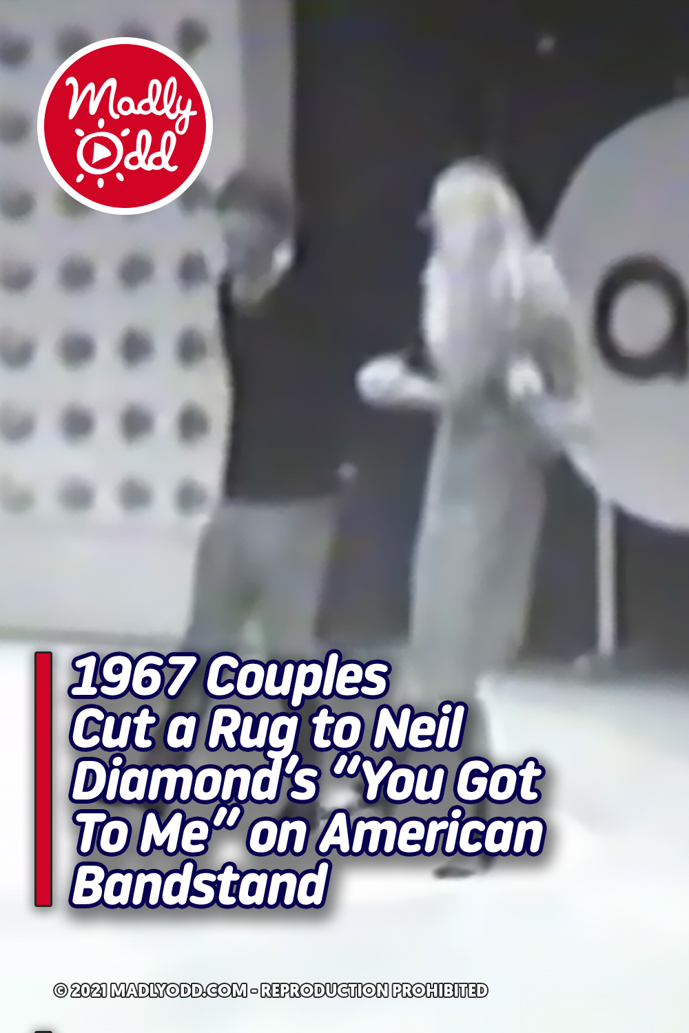 1967 Couples Cut a Rug to Neil Diamond’s “You Got To Me” on American Bandstand