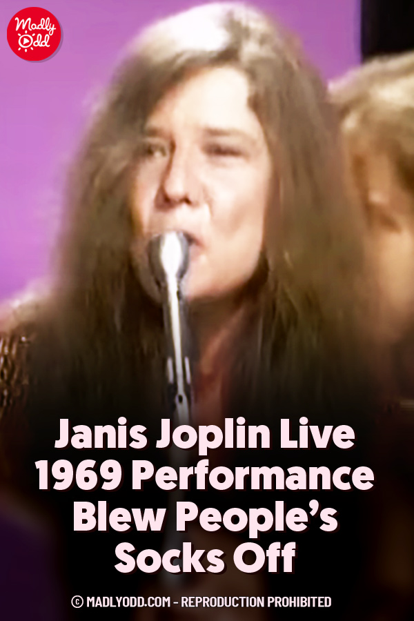 Janis Joplin Live 1969 Performance Blew People’s Socks Off