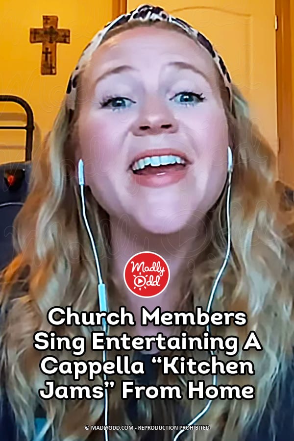 Church Members Sing Entertaining A Cappella “Kitchen Jams” From Home
