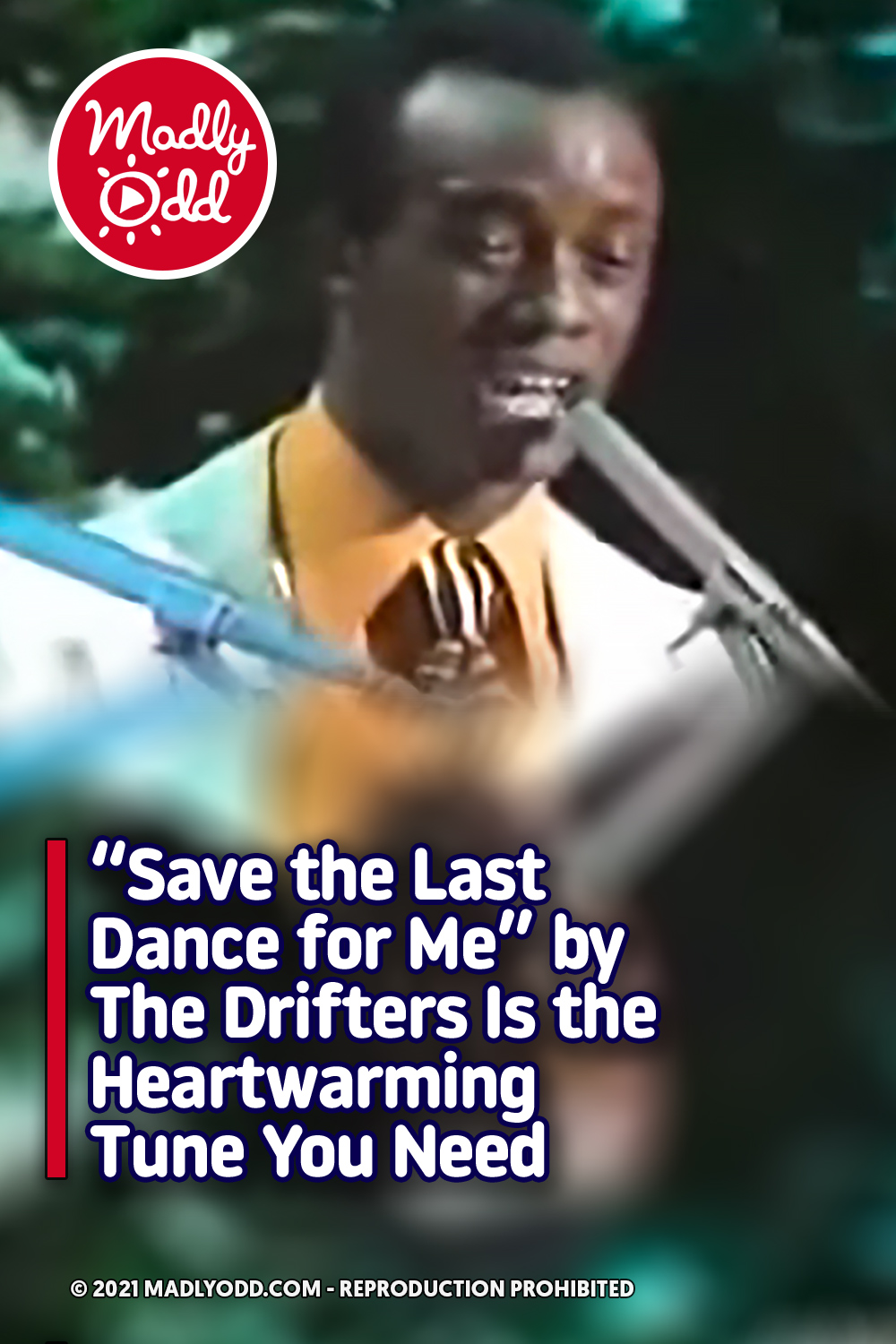 “Save the Last Dance for Me” by The Drifters Is the Heartwarming Tune You Need