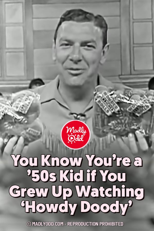 You Know You’re a ’50s Kid if You Grew Up Watching ‘Howdy Doody’