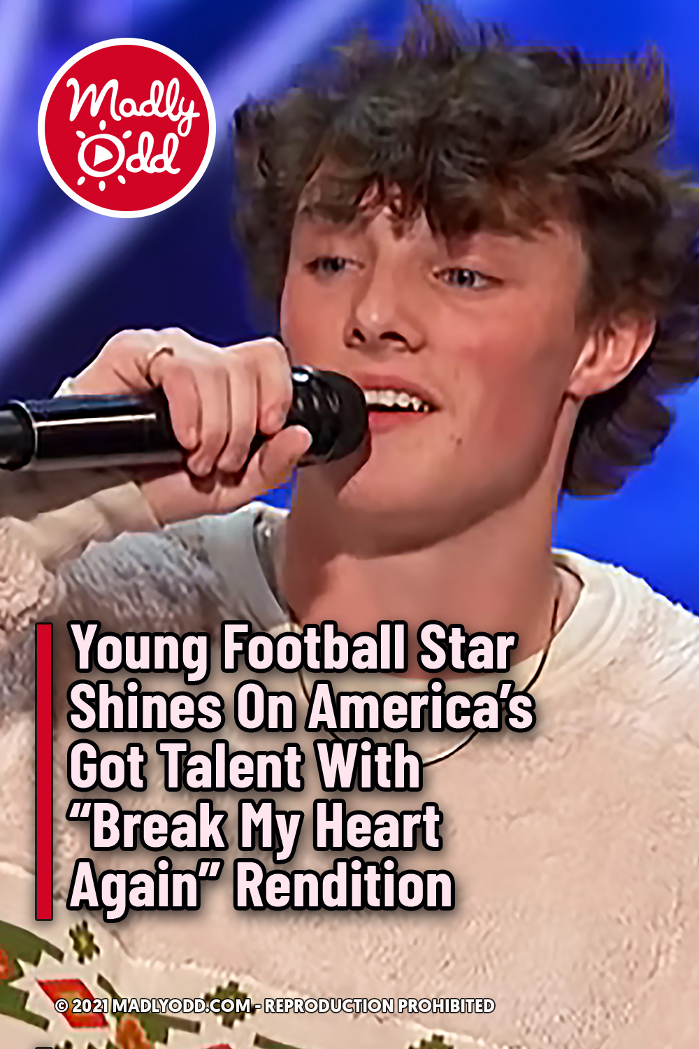 Young Football Star Shines On America’s Got Talent With “Break My Heart Again” Rendition