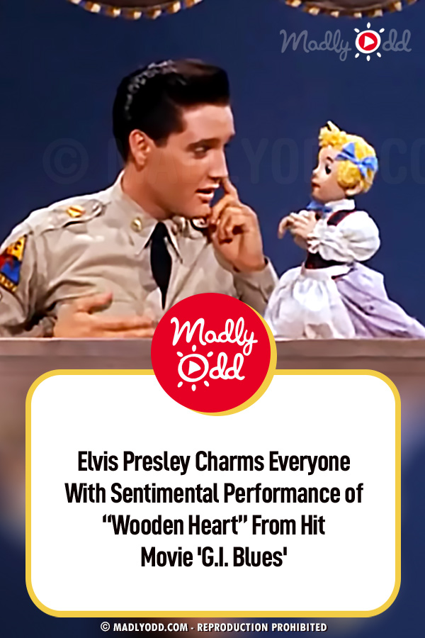 Elvis Presley Charms Everyone With Sentimental Performance of “Wooden Heart” From Hit Movie \'G.I. Blues\'