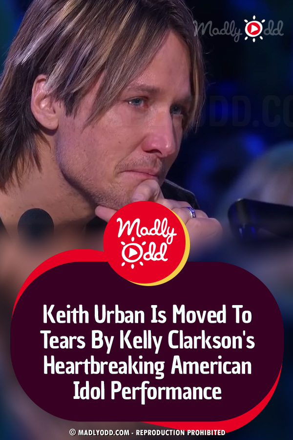 Keith Urban Is Moved To Tears By Kelly Clarkson\'s Heartbreaking American Idol Performance
