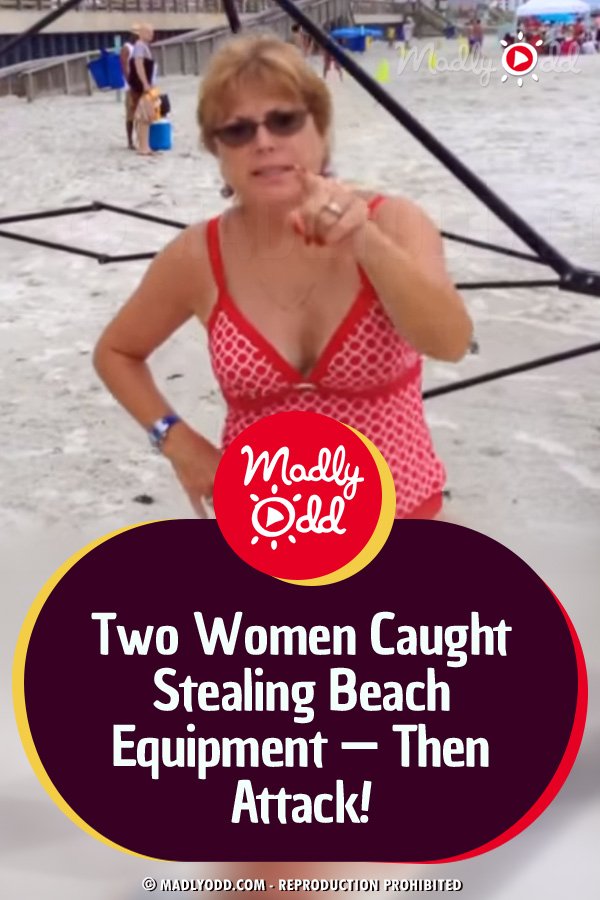 Two Women Caught Stealing Beach Equipment — Then Attack!