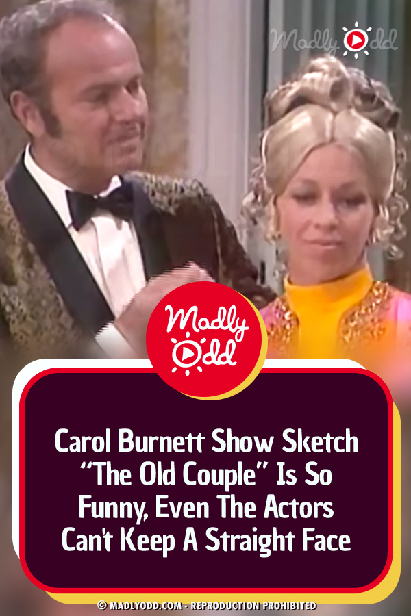 Carol Burnett Show Sketch “The Old Couple” Is So Funny, Even The Actors Can\'t Keep A Straight Face