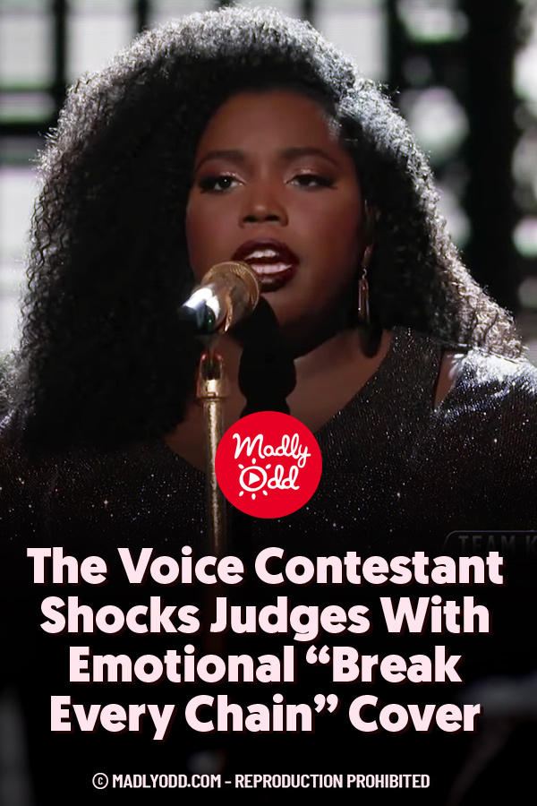 The Voice Contestant Shocks Judges With Emotional “Break Every Chain” Cover