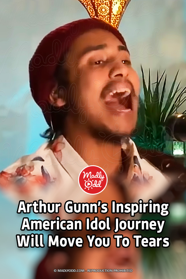 Arthur Gunn\'s Inspiring American Idol Journey Will Move You To Tears