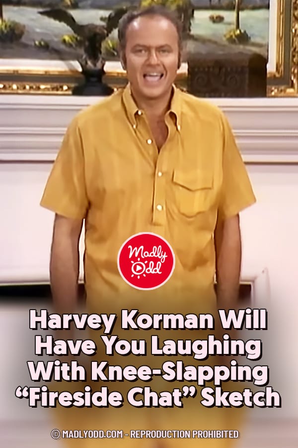 Harvey Korman Will Have You Laughing With Knee-Slapping “Fireside Chat” Sketch