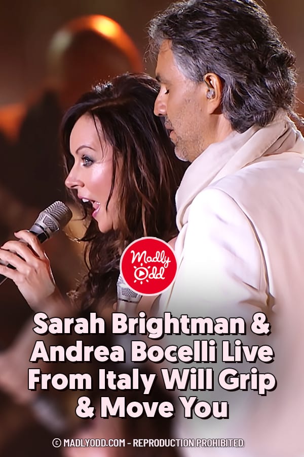 Sarah Brightman & Andrea Bocelli Live From Italy Will Grip & Move You