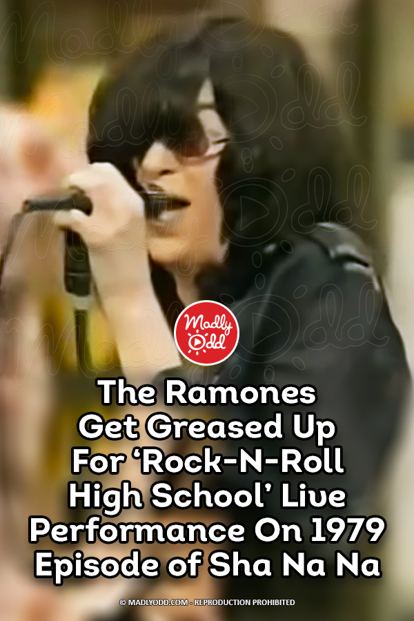 The Ramones Get Greased Up For ‘Rock-N-Roll High School’ Live Performance On 1979 Episode of Sha Na Na