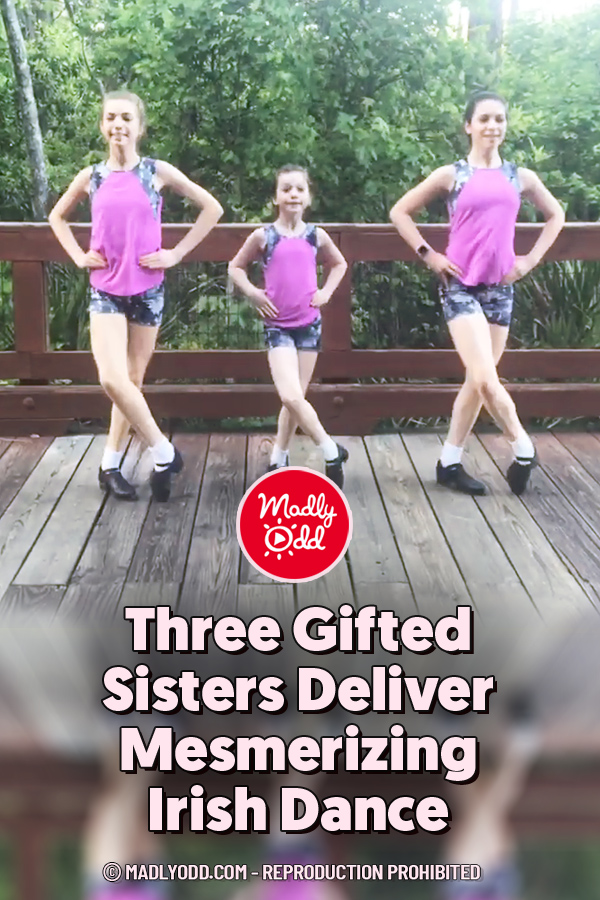 Three Gifted Sisters Deliver Mesmerizing Irish Dance