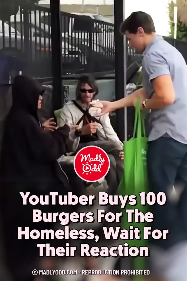 YouTuber Buys 100 Burgers For The Homeless, Wait For Their Reaction