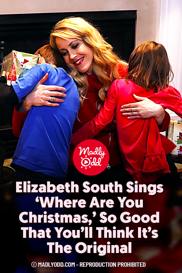 Elizabeth South Sings ‘Where Are You Christmas,’ So Good That You’ll Think It’s The Original