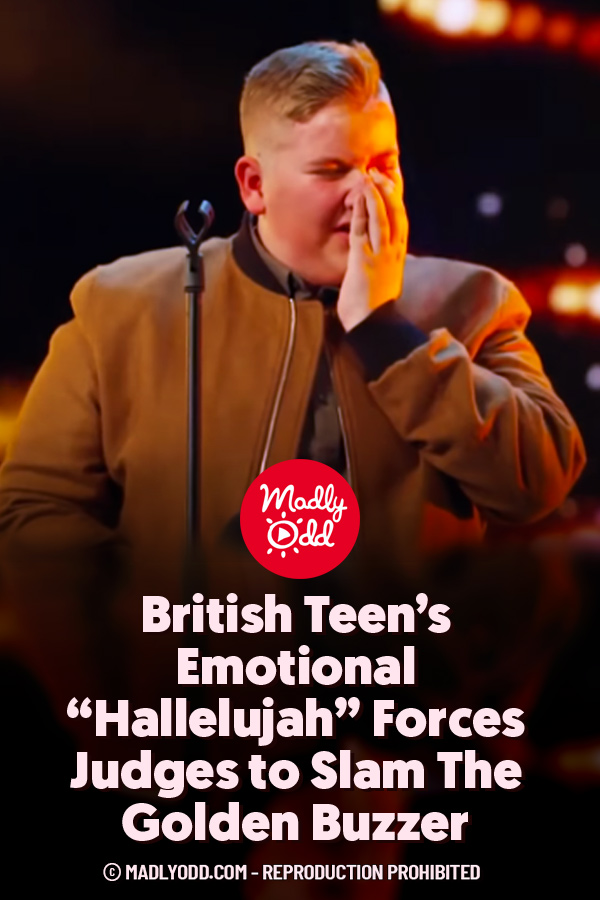 British Teen’s Emotional “Hallelujah” Forces Judges to Slam The Golden Buzzer