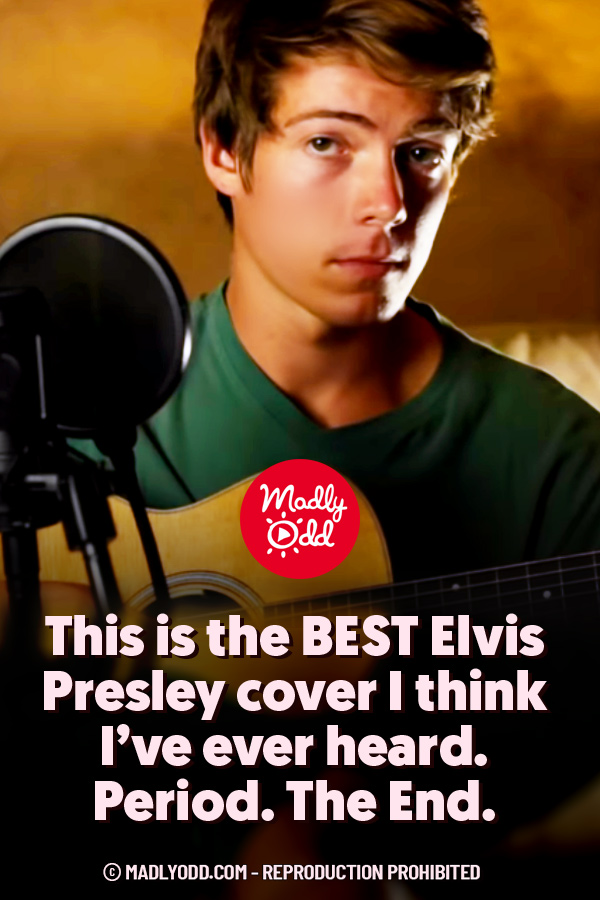 Elvis Fans: You\'ve Got To Hear This Hottie\'s Cover of \'Love Me Tender\'