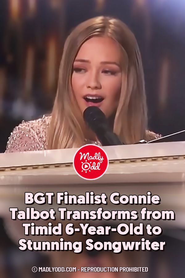 BGT Finalist Connie Talbot Transforms from Timid 6-Year-Old to Stunning Songwriter