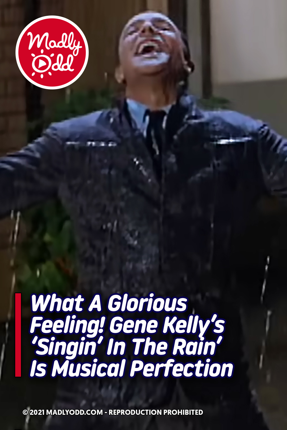 What A Glorious Feeling! Gene Kelly\'s \'Singin\' In The Rain\' Is Musical Perfection