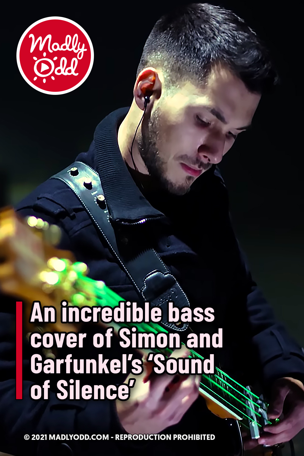 An incredible bass cover of Simon and Garfunkel’s ‘Sound of Silence’