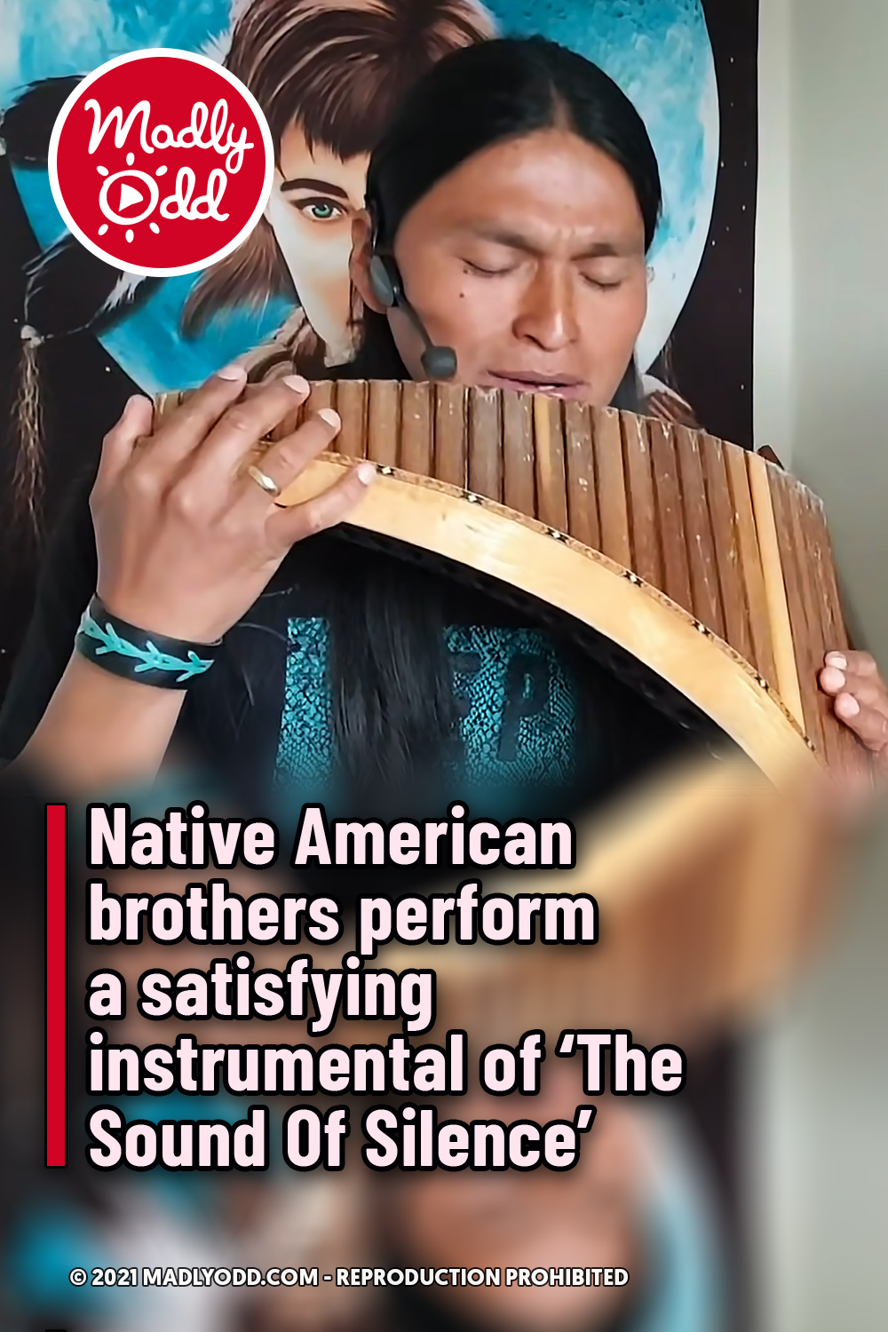 Native American brothers perform a satisfying instrumental of \'The Sound Of Silence\'