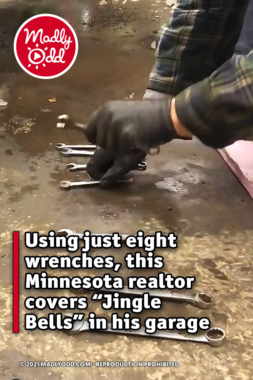 Using just eight wrenches, this Minnesota realtor covers “Jingle Bells” in his garage