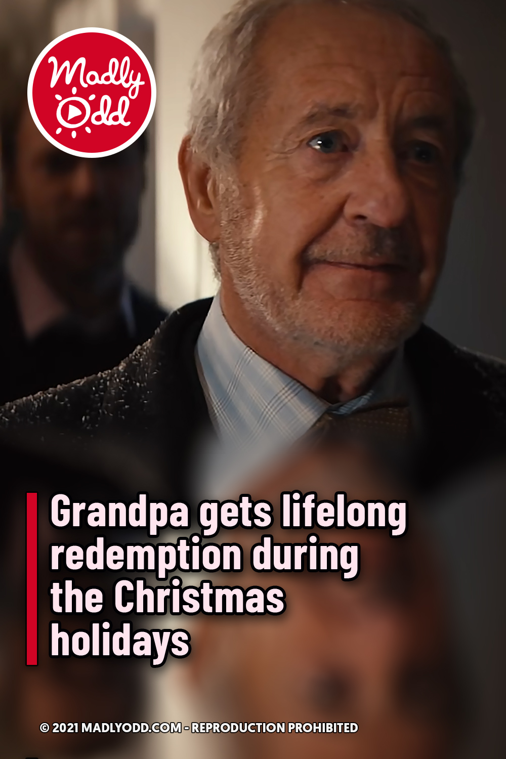 Grandpa gets lifelong redemption during the Christmas holidays