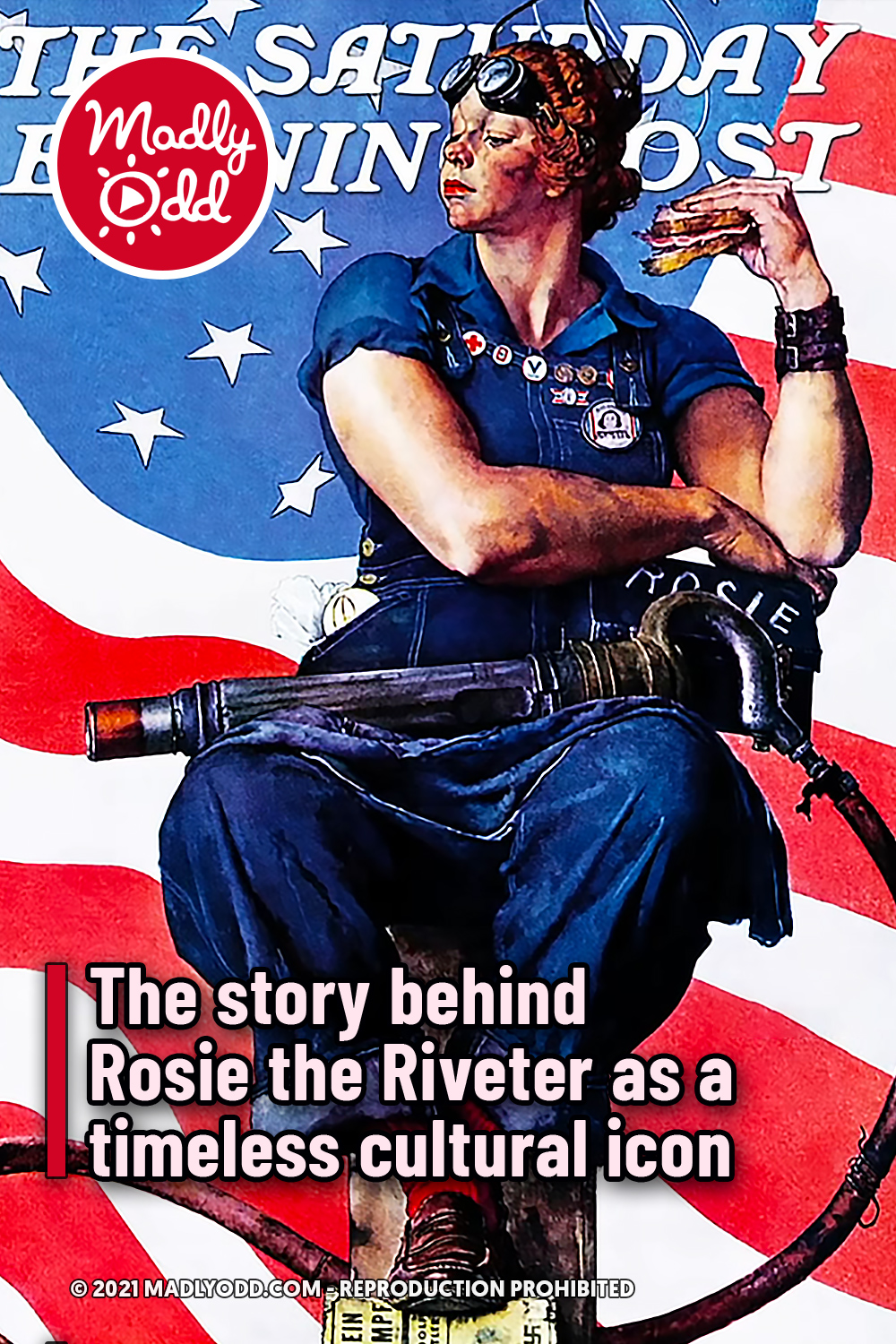 The story behind Rosie the Riveter as a timeless cultural icon
