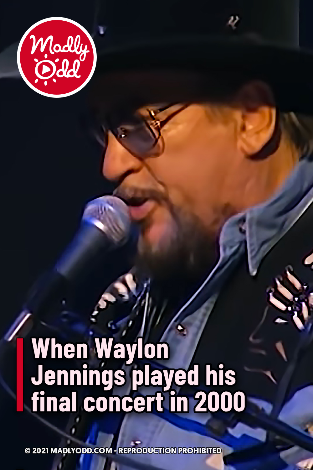 When Waylon Jennings played his final concert in 2000