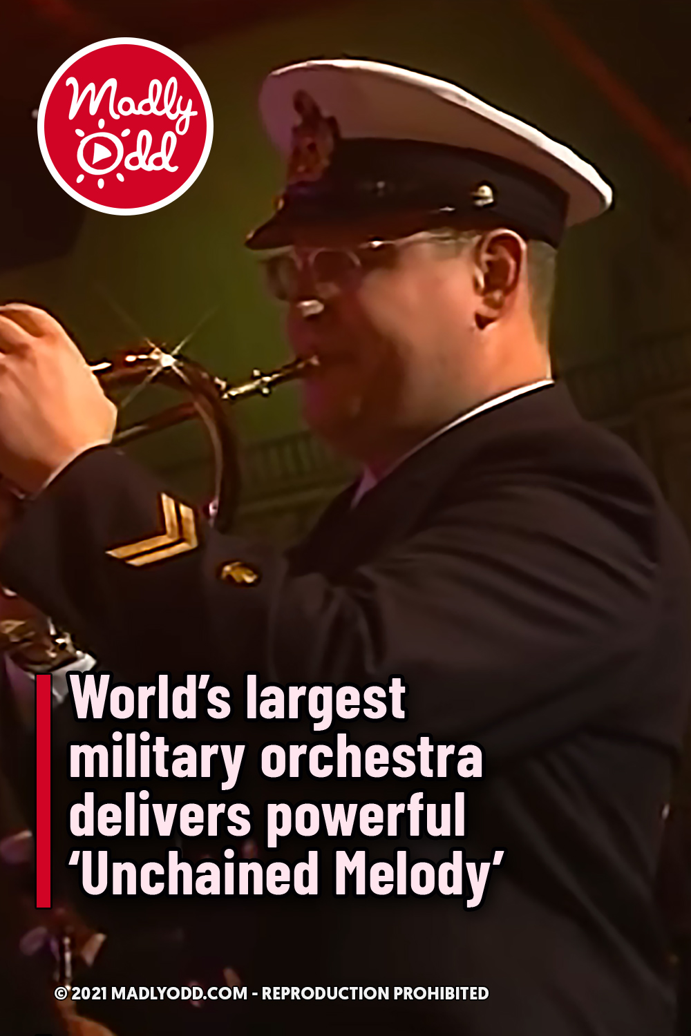 World\'s largest military orchestra delivers powerful \'Unchained Melody\'