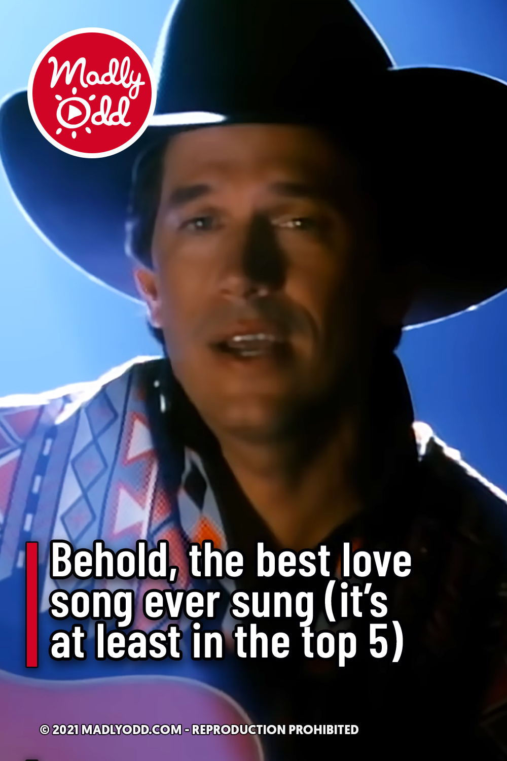 Behold, the best love song ever sung (it’s at least in the top 5)