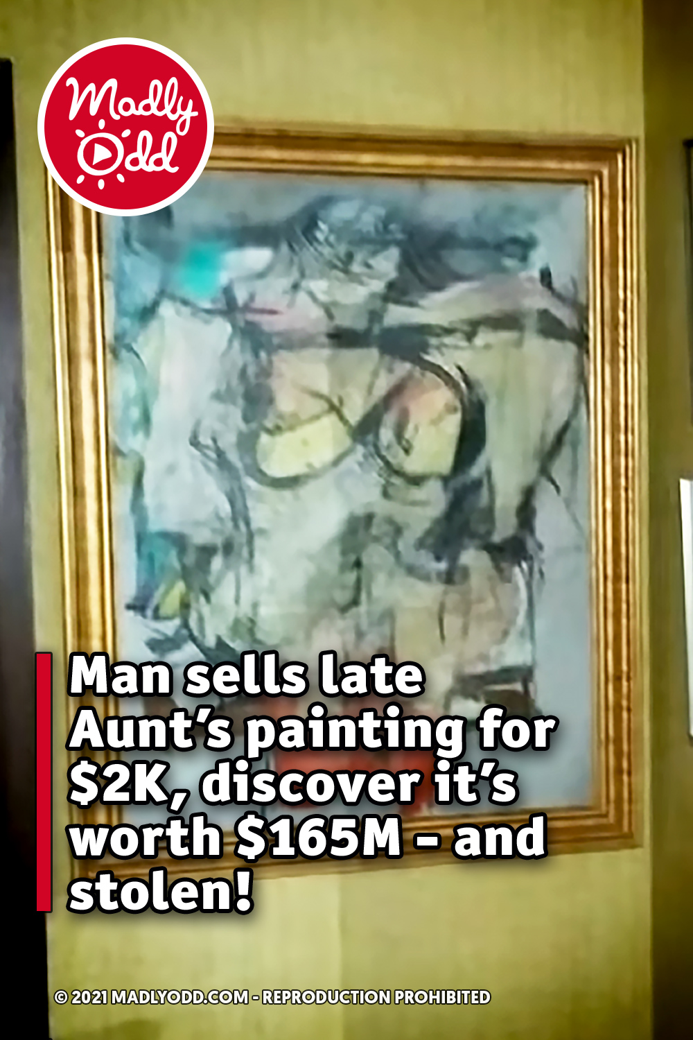 Man sells late Aunt’s painting for $2K, discover it’s worth $165M - and stolen!