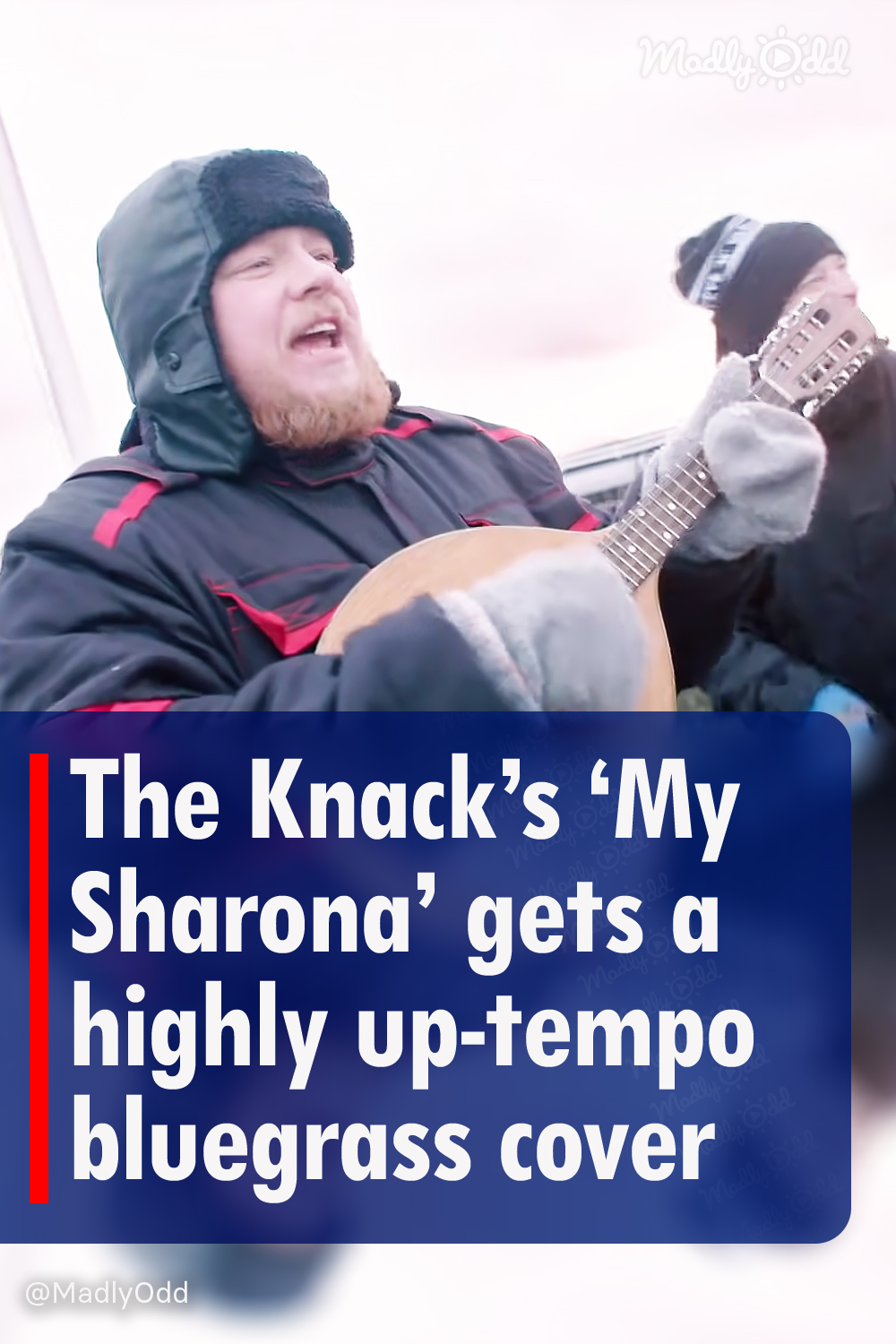The Knack’s ‘My Sharona’ gets a highly up-tempo bluegrass cover