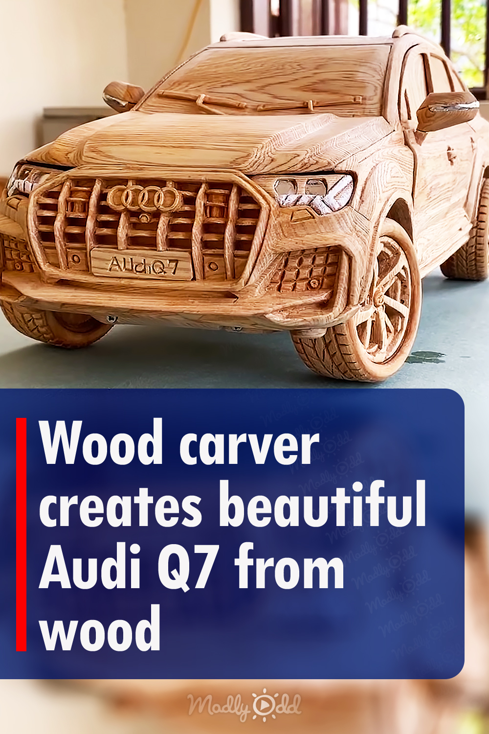Wood carver creates beautiful Audi Q7 from wood