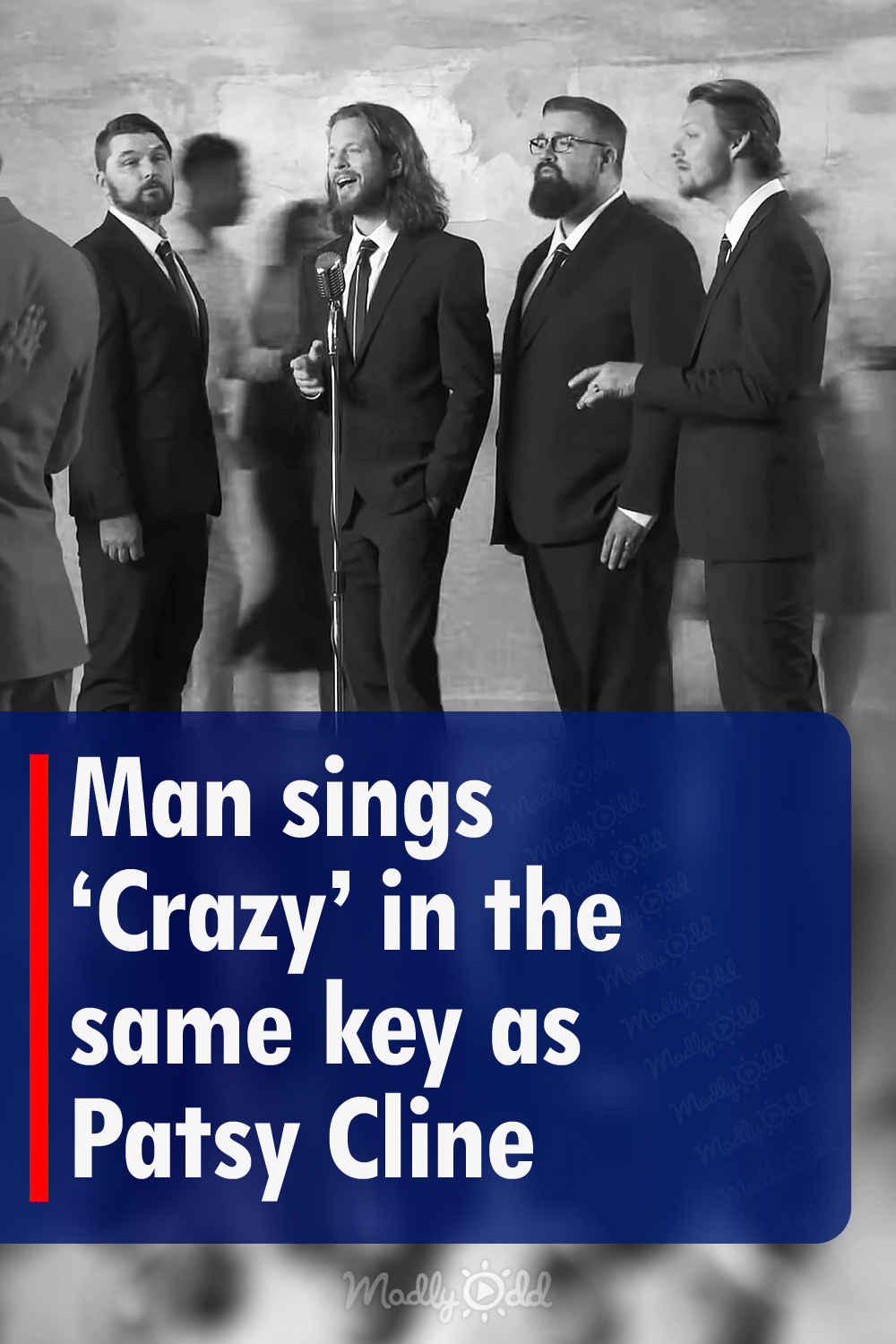 Man sings \'Crazy\' in the same key as Patsy Cline