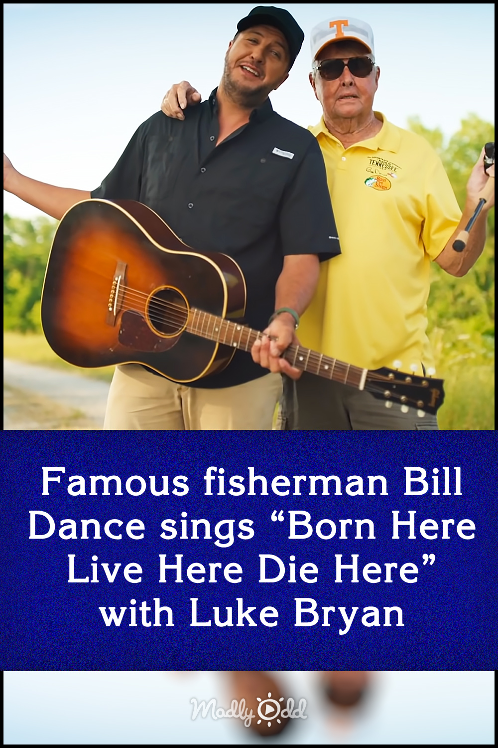 Famous fisherman Bill Dance sings “Born Here Live Here Die Here” with Luke Bryan